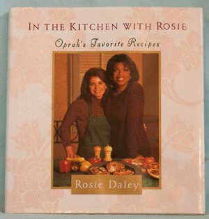 IN THE KITCHEN WITH ROSIE Cookbook COOK BOOK Oprah