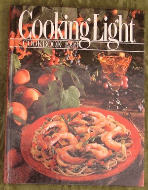 1993 COOKING LIGHT Cook Book COOKBOOK