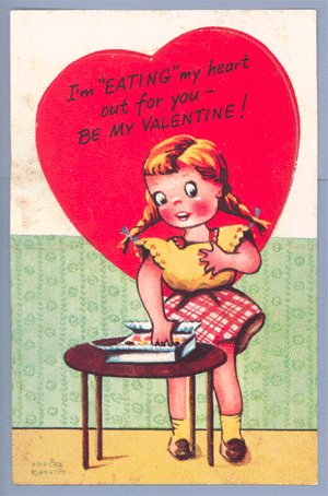 Vintage Valentine CANDY Eating My Heart Out A-MERI-CARD