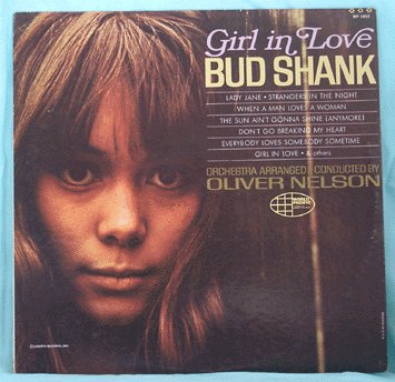 BUD SHANK LP Girl in Love NELSON Cool WEST COAST Jazz