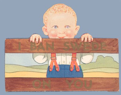 Vintage Valentine SWEDISH 1930s I BAN SWEDE ON YOU