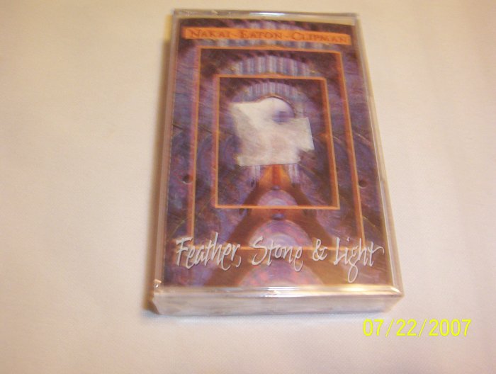 Feather, Stone & Light by R. Carlos Nakai Cassette