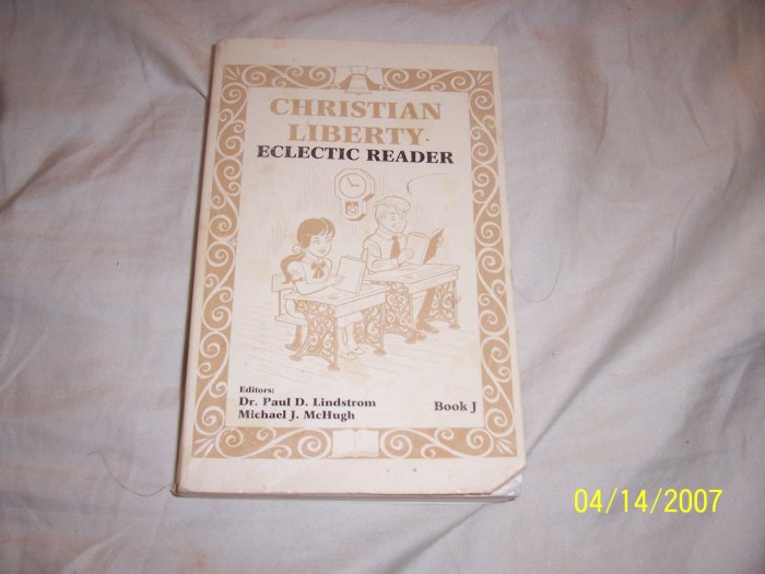 Christian Liberty Press Eclectic Reader Book J Free Shipping