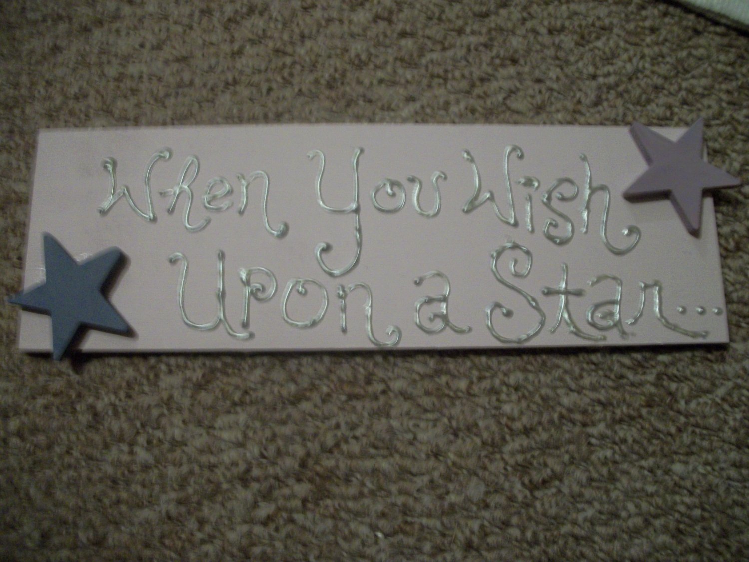 "When you wish upon a star......." decorative sign