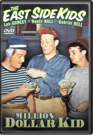 East Side Kids - Million Dollar Kid