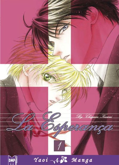 La Esperanca Volume 1