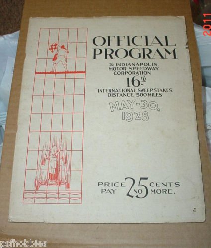 RARE & Original 1928 Indy Indianapolis 500 Race Program 16th Sweepstakes Car