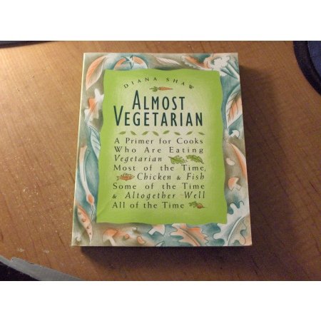 Almost Vegetarian (Diana Shaw, Softcover) like new