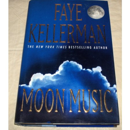 Moon Music~Faye Kellerman HC/DJ First Edition Book