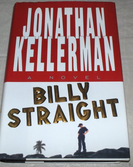 BILLY STRAIGNT~JONATHAN KELLERMAN HC-DJ
