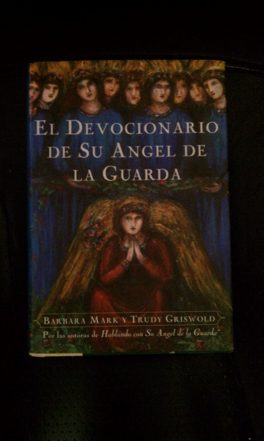 El devocionario de su ángel de la guarda