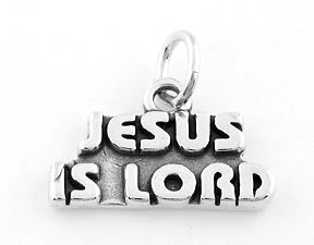 STERLING SILVER JESUS IS LORD CHARM/PENDANT