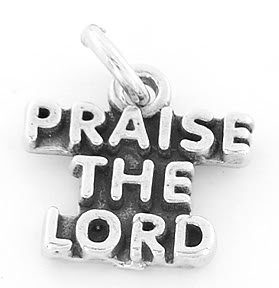 STERLING SILVER PRAISE THE LORD CHARM/PENDANT