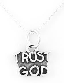 STERLING SILVER TRUST GOD CHARM WITH 16" NECKLACE