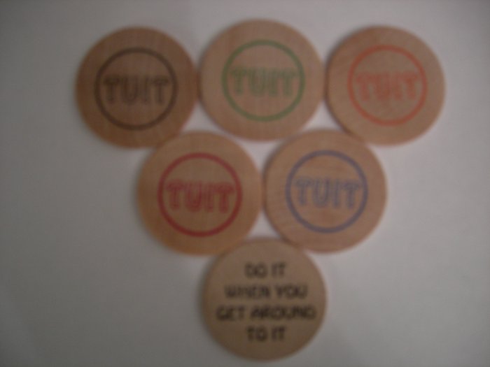 Round tuit - get a round tuit to now, you know you need one ;)