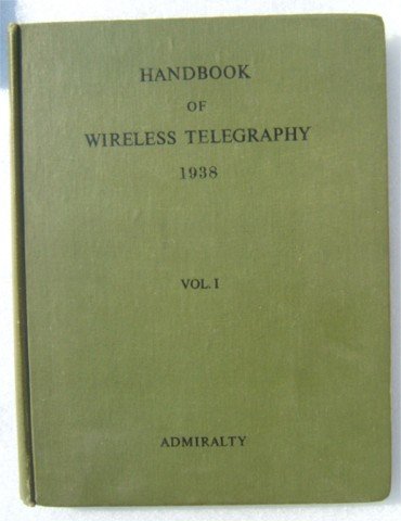 HANDBOOK OF WIRELESS TELEGRAPHY HB 1945 2 VOLS