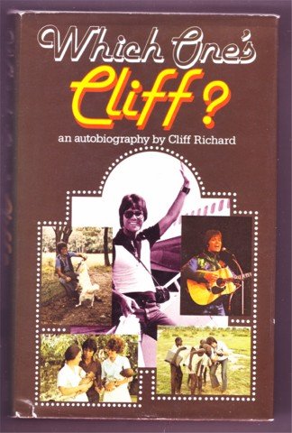 WHICH ONE'S CLIFF? CLIFF RICHARD AUTOBIOGRAPHY