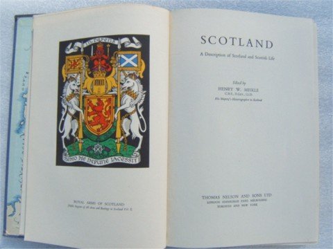 SCOTLAND A DESCRIPTION OF SCOTLAND AND SCOTTISH LIFE HB 1949