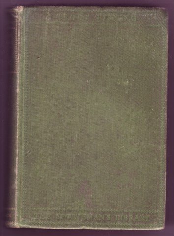 TROUT FISHING H. D. TURING HB 1941 SPORTSMANS LIBRARY