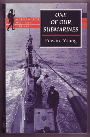 ONE OF OUR SUBMARINES E YOUNG COMMANDER PB 1997