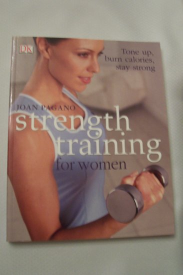 Strength Training For Women By Joan Pagano