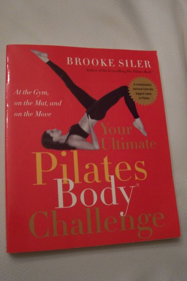 Pilates Body Challenge By Brooke Siler