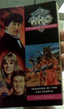 Dr Who Missing Adventure paperback book Invasion of the Cat-People by Gary Russell