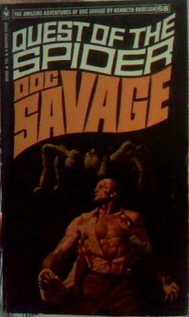 Doc Savage #68 The Quest of the Spider by Kenneth Robeson