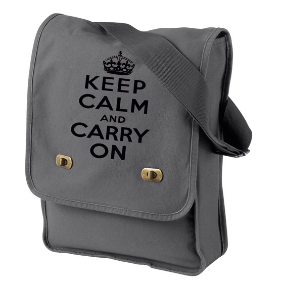 Keep Calm and Carry On - Canvas Messenger Bag Gray Field Bag