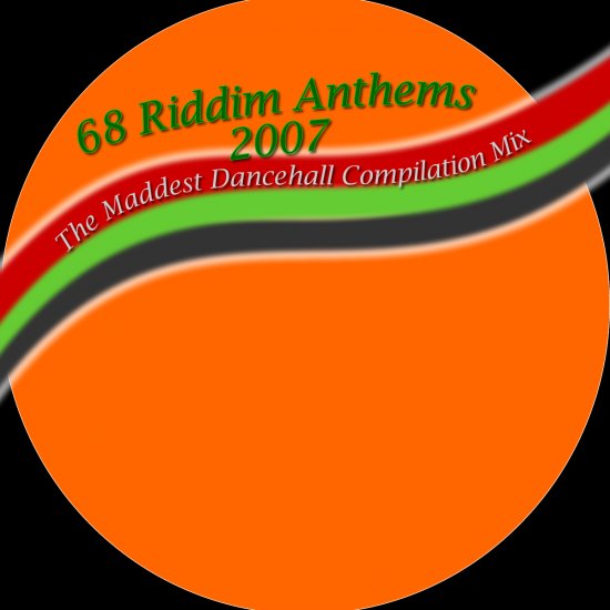 68 Riddim Anthems ::: Sound Crew Entertainment Mix