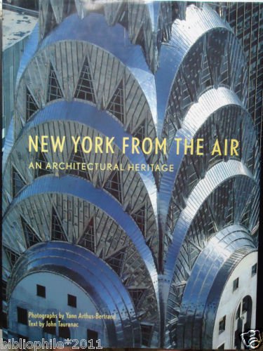 New York From The Air An Architectural Heritage