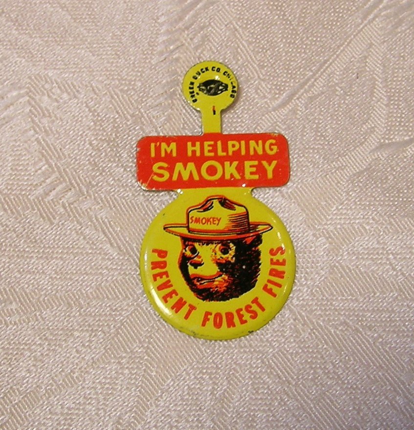 Vintage 1960s SMOKEY BEAR tin fold over tab button pin; prevent forest fire