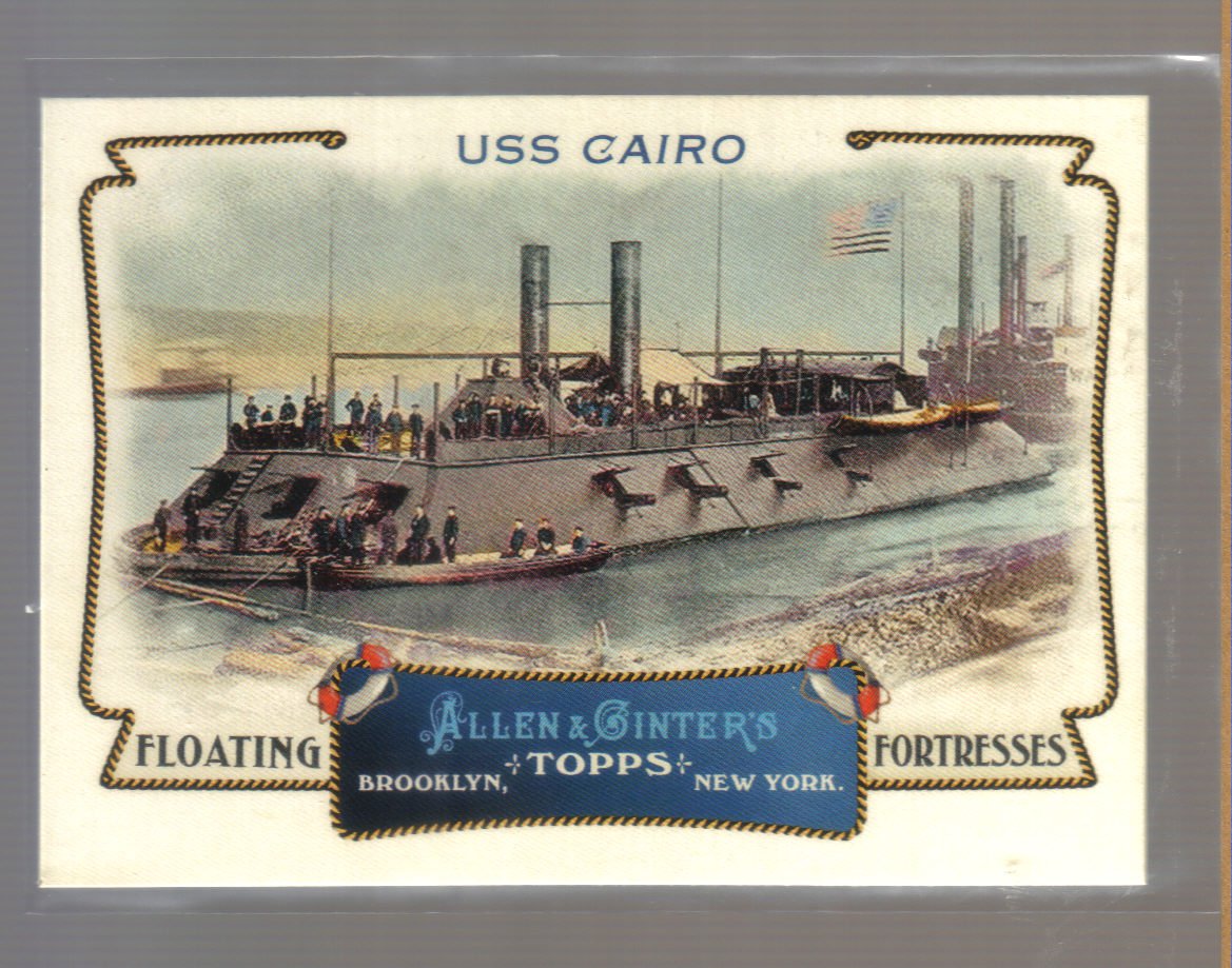 2011 Topps Allen & Ginter Floating Fortresses #15 USS CAIRO
