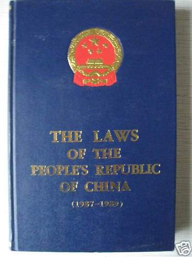 The Laws of the People's Republic of China (1987-1989)