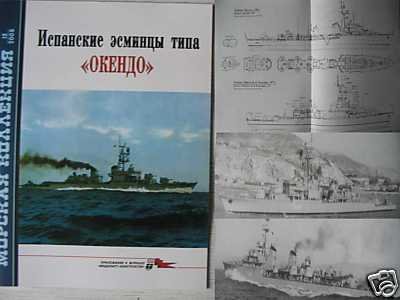 OQUENDO Class Spanish Navy Destroyers