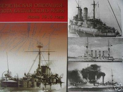 The Memmel Baltik Navy Operation (WWI - June 1915)