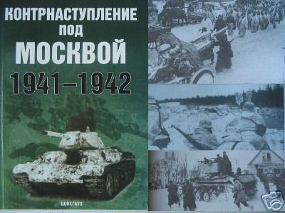 Counter-Offense under Moscow 1941-42 (USSR-WWII)