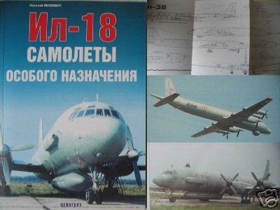 Russian Special Destination Aircrafts Il-18