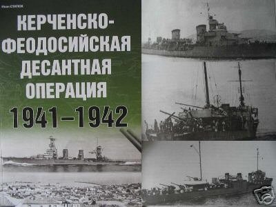 Kerch - Feodosia Landing Operation (1941 - 1942) - WW2