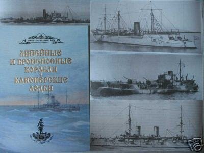 Russian Navy Battleships and Gunboats.Reference book