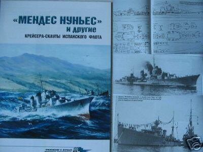 MENDEZ NUNEZ and other Spanish Scout Cruisers NAVY WW2