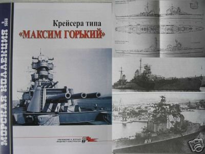 Soviet Cruisers of MAXIM GORKYI Type
