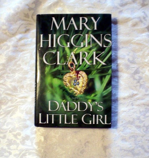 Daddy's Little Girl Mary Higgins Clark HC DJ