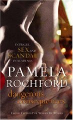 Dangerous Consequences (Black Lace Series)