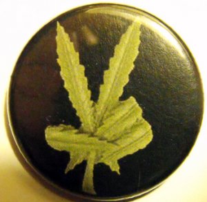 MARIJUANA LEAF PEACE pinback button badge 1.25"