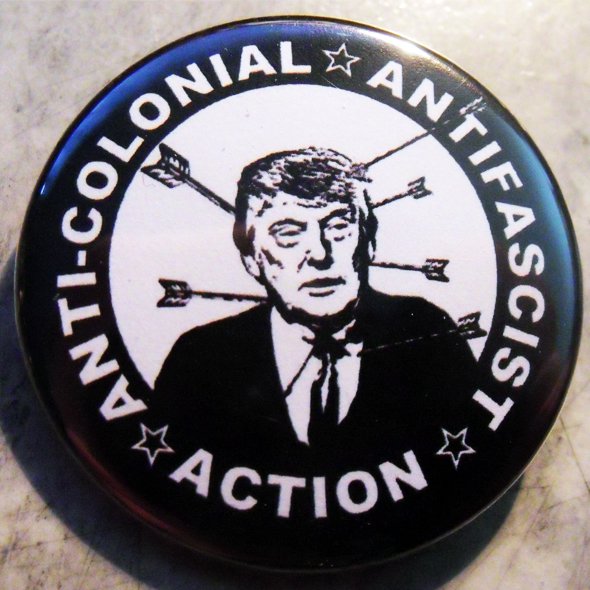 ANTI COLONIAL ANTIFASCIST ACTION pinback button badge 1.25"