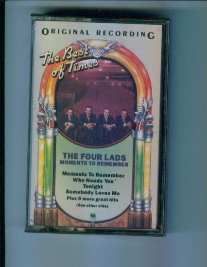 The Four Lads Moments to Remember Music Cassette The Best of Times
