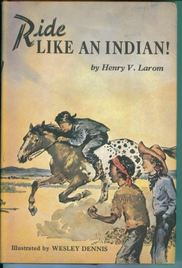 Ride Like An Indian Children's Hardcover Weekly Reader Children's Book Club Book