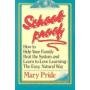 School Proof ~ Mary Pride ~ Paperback ~ Home Schooling