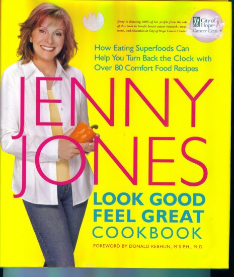 Jenny Jones Look Good Feel Great Cookbook ~ Hardcover ~ Mint Copy